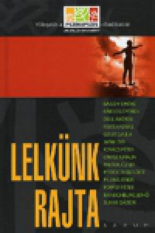 Lelkünk rajta