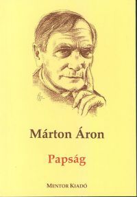 Márton Áron - Papság
