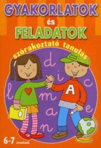 Emanuela Carletti - Gyakorlatok és feladatok - szórakoztató tanulás (6-7 éveseknek)