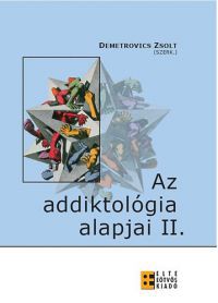 Demetrovics Zsolt - Az addiktológia alapjai II.