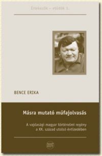 Bence Erika - Másra mutató műfajolvasás