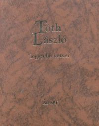 Tóth László - Tóth László legszebb versei