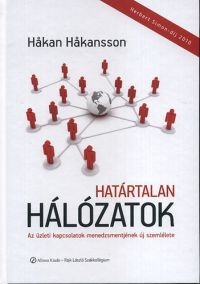 Hakan Hakansson - Határtalan hálózatok 