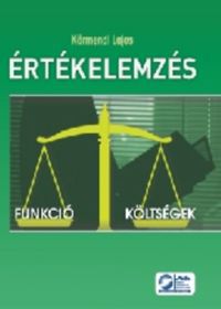 Dr. Körmendi Lajos - Értékelemzés