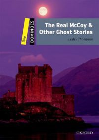 Lesley Thopmson - The Real McCoy & Other Ghost Stories - Dominoes One