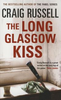 Russell, Craig - The Long Glasgow Kiss