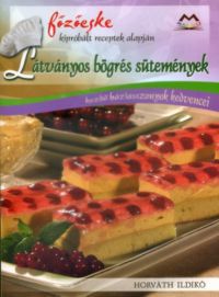 Horváth Ildikó - Látványos bögrés sütemények