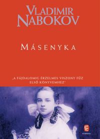 Vladimir Nabokov - Másenyka