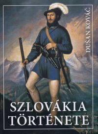 Dusan Kovác - Szlovákia története
