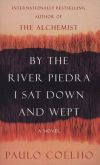 By the river Piedra I sat down and wept