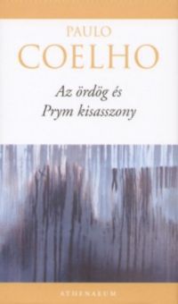 Paulo Coelho - Az ördög és Prym kisasszony