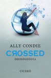 Crossed - Összefonódva