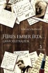 Híres ember írta... - Grafoéletrajzok