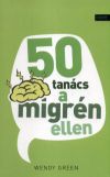 50 tanács a migrén ellen