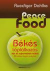 Peace Food - Békés táplálkozás