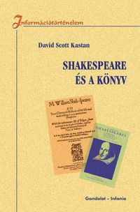 David Scott Kastan - Shakespeare és a könyv