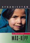 Afganisztán MÁS-KÉPP - Afghanistan Another-View
