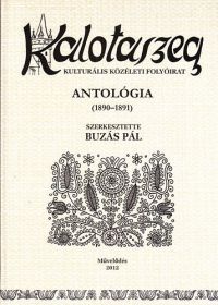 Buzás Pál - Kalotaszeg antológia (1890-1891)