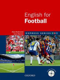 Alan Redmond; Sean Warren - English for Football - Express Series