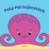 Polip Pali bújócskázik