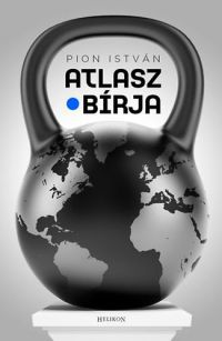 Pion István - Atlasz bírja