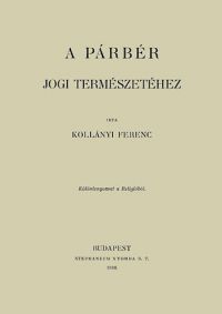 Kollányi Ferenc - A párbér jogi természetéhez