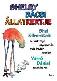 Shel Silverstein - Shelby bácsi állatkertje