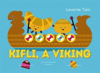 Levente Tani - Kifli, a viking