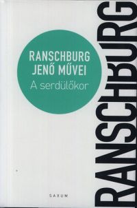Dr. Ranschburg Jenő - A serdülőkor