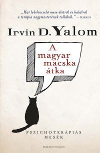 Irvin D. Yalom - A magyar macska átka