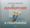 Cloudcatcher - A felhőhalász