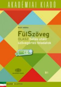 Nagy Mária - FülSzöveg - Olasz hallás utáni szövegértés feladatok B1