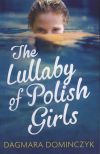 The Lullaby of Polish Girls