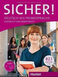 Magdalena Matussek (Szerk.); Michaela Perlmann-Balme (Szerk.); Susanne Schwalb (Szerk.) - Sicher!