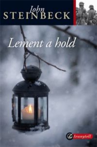 John Steinbeck - Lement a hold