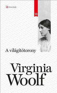 Virginia Woolf - A világítótorony