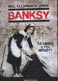 Will Ellsworth - Jones - Banksy