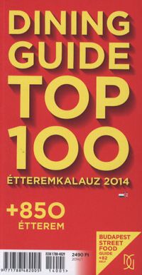  - Dining Guide Top 100 étteremkalauz 2014