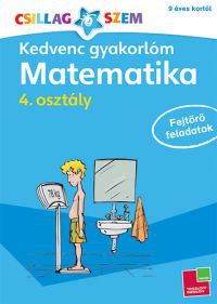 Werner Zenker - Kedvenc gyakorlóm - Matematika 4. osztály