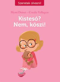 Mymi Doinet; Coralie Vallageas - Kistesó? Nem, köszi!