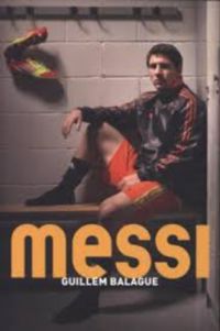 Guillem Balague - Messi