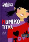 Kinra Girls 2. - Kumiko titka