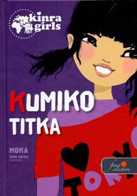Moka - Kinra Girls 2. - Kumiko titka