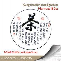 Hamvas Béla - Kung mester beszélgetései - Hangoskönyv (1CD)