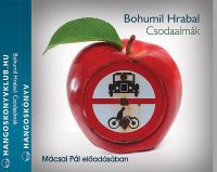 Bohumil Hrabal - Csodaalmák - Hangoskönyv (2 CD)