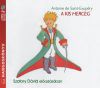 A kis herceg - Hangoskönyv - 2CD