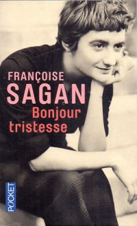 Francoise Sagan - Bonjour Tristesse