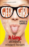 Geek Girl 2. - A lány, aki mindig mindent félreért