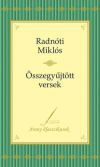 Radnóti Miklós versei - Arany klasszikusok 2.