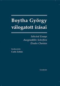Csehi Zoltán - Boytha György válogatott írásai